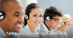 Talk to a Customer Care Specialist